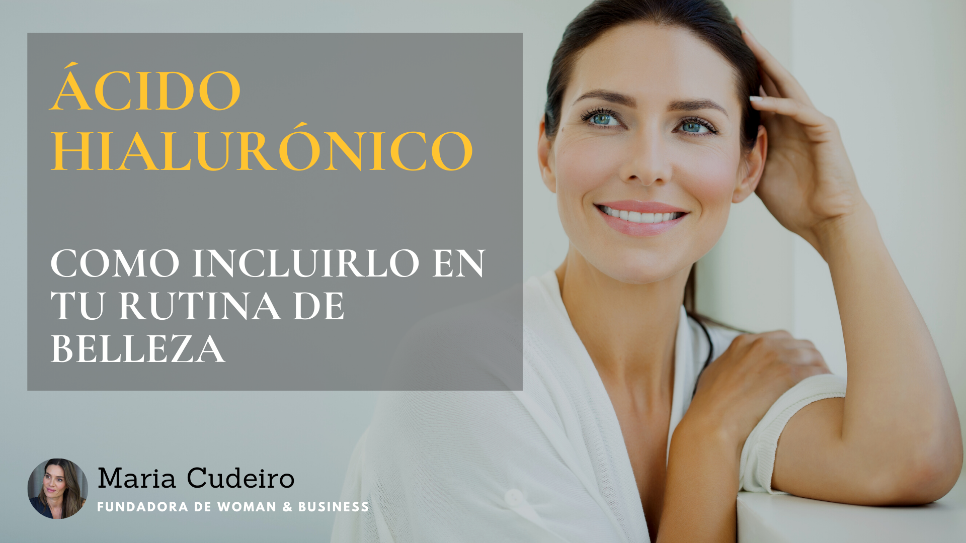 Ácido Hialurónico. Como Incluirlo en tu Rutina de Belleza.